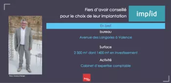 Implid s'installe au parc d'activité de Lautagne Implid, experts comptable s'implante à Valence